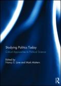 Studying Politics Today: Critical Approaches to Political Science book cover