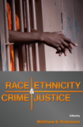 Race, Ethnicity, Crime, and Justice book cover